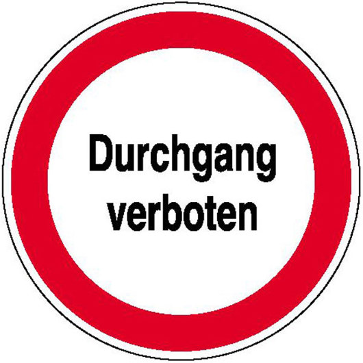 Verbotsschild 'Durchgang Verboten' - Aluminium Prägedesign - 31,5 cm